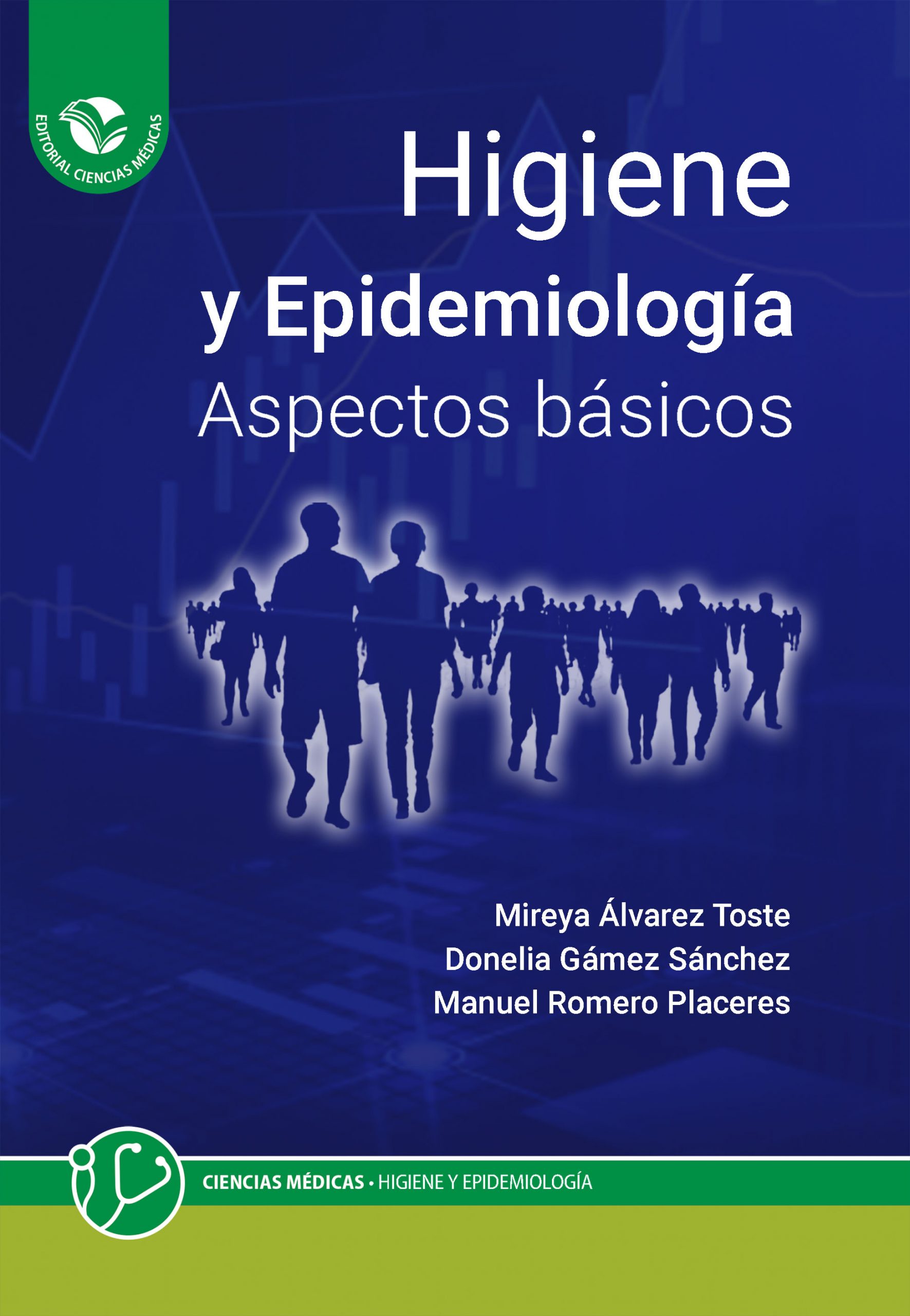 Nuevo Libro Higiene Y Epidemiología Aspectos Básicos Ecimed 0286