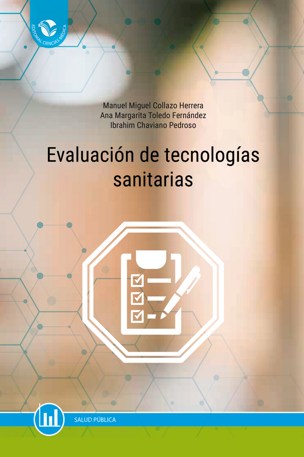 !Nuevo Libro! Evaluación De Tecnologías Sanitarias – ECIMED